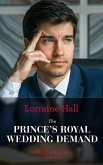 The Prince's Royal Wedding Demand (Mills & Boon Modern) (eBook, ePUB)