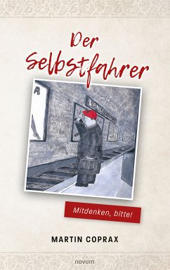 Der Selbstfahrer (eBook, ePUB) - Coprax, Martin