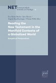 Reading the New Testament in the Manifold Contexts of a Globalized World (eBook, PDF)