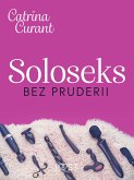 Soloseks bez pruderii: jak, gdzie i czym? – przewodnik dla osób z cipką (eBook, ePUB)