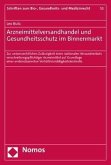 Arzneimittelversandhandel und Gesundheitsschutz im Binnenmarkt