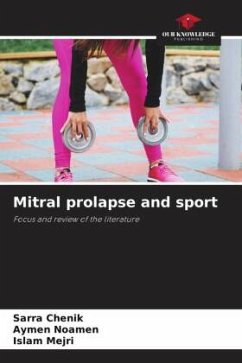 Mitral prolapse and sport - CHENIK, SARRA;NOAMEN, AYMEN;Mejri, Islam