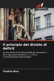 Il principio del divieto di deficit