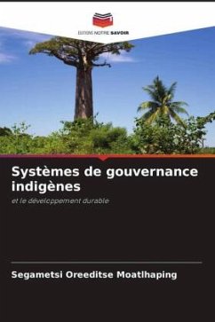 Systèmes de gouvernance indigènes - Moatlhaping, Segametsi Oreeditse