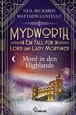 Mord in den Highlands / Mydworth Bd.12