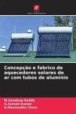 Concepção e fabrico de aquecedores solares de ar com tubos de alumínio