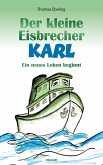 Der kleine Eisbrecher Karl (eBook, ePUB)