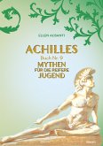 Achilles – Buch Nr. 9 (eBook, PDF)