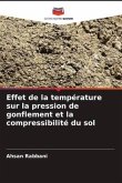 Effet de la température sur la pression de gonflement et la compressibilité du sol