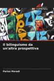 Il bilinguismo da un'altra prospettiva