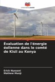 Évaluation de l'énergie éolienne dans le comté de Kisii au Kenya