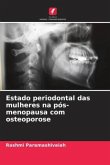 Estado periodontal das mulheres na pós-menopausa com osteoporose