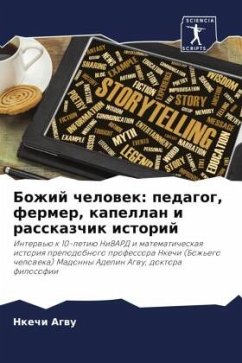 Cover Bozhij chelowek: pedagog, fermer, kapellan i rasskazchik istorij