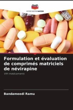 Formulation et évaluation de comprimés matriciels de névirapine - Ramu, Bandameedi