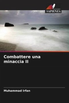 Combattere una minaccia II - Irfan, Muhammad