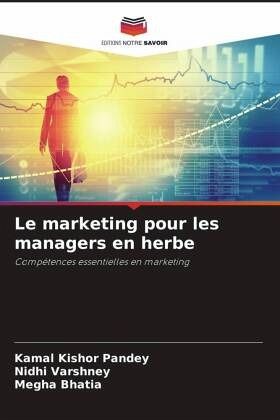 Le marketing pour les managers en herbe