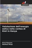 Valutazione dell'energia eolica nella contea di Kisii in Kenya