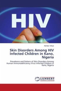 Skin Disorders Among HIV Infected Children in Kano, Nigeria - Yahya, Aishatu