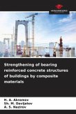 Strengthening of bearing reinforced concrete structures of buildings by composite materials