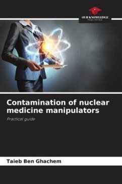 Contamination of nuclear medicine manipulators - Ben Ghachem, Taieb