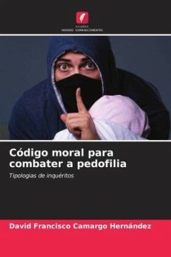 Código moral para combater a pedofilia - Camargo Hernández, David Francisco