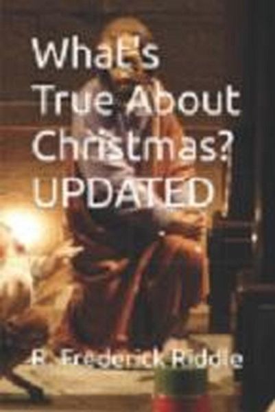 What's True About Christmas? Updated (eBook, ePUB) What's True About Christmas? Updated (eBook, ePUB)