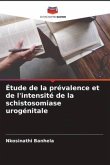 Étude de la prévalence et de l'intensité de la schistosomiase urogénitale