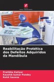 Reabilitação Protética dos Defeitos Adquiridos da Mandíbula