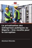 La privatisation des entreprises publiques au Nigeria : Une recette pour la corruption