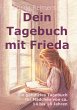 Dein Tagebuch mit Frieda - Bild 1