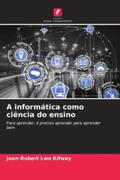 A informática como ciência do ensino - Lwo Kifway, Jean-Robert