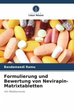 Formulierung und Bewertung von Nevirapin-Matrixtabletten - Ramu, Bandameedi