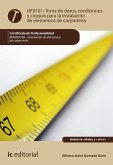 Toma de datos, mediciones y croquis para la instalación de elementos de carpintería. MAMS0108 (eBook, ePUB)