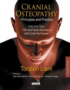 Cranial Osteopathy: Principles and Practice - Volume 2 (eBook, ePUB) - Liem, Torsten