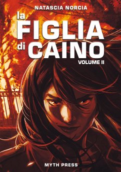 La figlia di Caino, Volume II (eBook, ePUB) - Norcia, Natascia