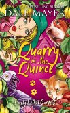 Quarry in the Quince (eBook, ePUB)