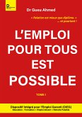 L'emploi pour tous est possible - Tome 1 (eBook, ePUB)