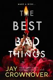 The Best Bad Things (The Breaking Point) (eBook, ePUB)
