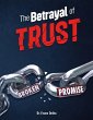 The Betrayal of Trust (eBook, ePUB) - Bild 1
