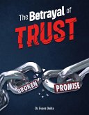 The Betrayal of Trust (eBook, ePUB)