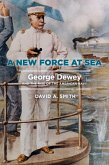 A New Force at Sea (eBook, ePUB)