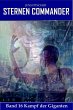 Kampf der Giganten (STERNEN COMMANDER... - Bild 1