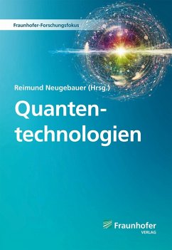 Quantentechnologien. (eBook, PDF)