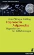 Hypnose für Aufgeweckte - Bild 1