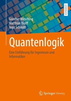 Quantenlogik - Wirsching, Günther;Wolff, Matthias;Schmitt, Ingo