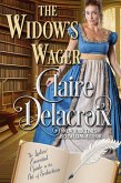 The Widow's Wager (The Ladies' Essential Guide to the Art of Seduction, #3) (eBook, ePUB)