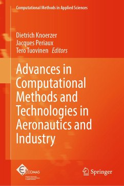 Advances in Computational Methods and Technologies in Aeronautics and Industry (eBook, PDF)