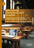 Agile Learning Environments amid Disruption (eBook, PDF)