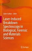 Laser-Induced Breakdown Spectroscopy in Biological, Forensic and Materials Sciences (eBook, PDF)