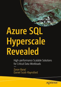 Azure SQL Hyperscale Revealed - Barac, Zoran;Scott-Raynsford, Daniel